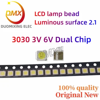 100-1000PCS/Lot LCD TV de Înaltă calitate de fundal lampa LED șirag de mărgele 3030 2W 3V si 6V suprafața emițătoare de lumină 2.1 alb rece cip dual