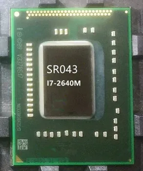 100% Nou I7-2640M SR043 BGA Chipset