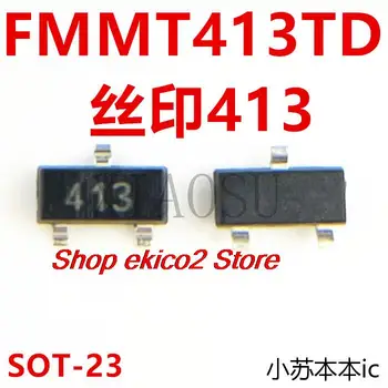 5pieces stoc Inițial FMMT413TD FMMT413 IC SOT-23 