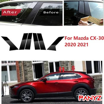 6PCS Lustruit Pilon de Posturi Pentru Mazda CX-30 2020 2021 Geamul Mașinii Garnitura Capac BC Coloana Autocolant Crom Styling