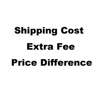 AfterSales Costul De Transport Maritim/Extra Taxa/Diferență De Preț