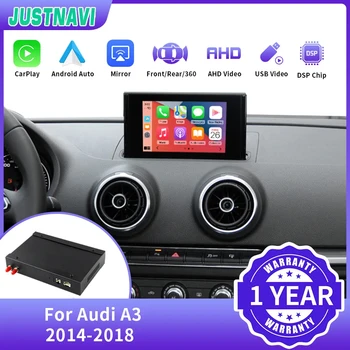 JUSTNAVI Wireless CarPlay, Android Auto Modulul de Cutie Pentru Audi A3 2013-2018 MIB MSTD CLU8 Sistem 2014-2018 Mirror link-ul din Spate Cam