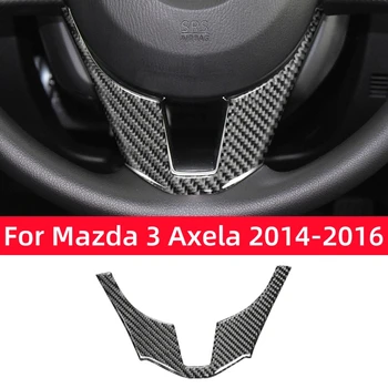 Pentru Mazda 3 Axela 2014-2016 Volan Cadru Panou Capitonaj Capac Modificarea Autocolant Auto Accesorii De Interior Din Fibra De Carbon