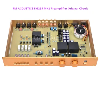 Replica FM ACUSTICA FM255 MK2 Preamplificator de 1:1 Replica A Originalului Circuit HiFi Acasă High-end Preamplificator