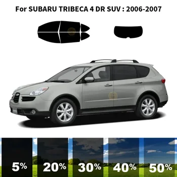 Structuri nanoceramics masina UV Fereastră Tentă Kit Fereastră de Film Auto Pentru SUBARU TRIBECA 4 DR SUV 2006-2007