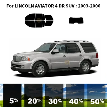 Structuri nanoceramics masina UV Fereastră Tentă Kit-ul Auto de Film Fereastră Pentru LINCOLN AVIATOR 4 DR SUV 2003-2006