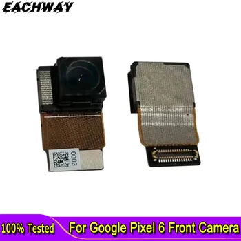 Testat Camera Frontală Cablu Flex Pentru Google Pixel 6 Camera GB7N6 G9S9B16 Mic aparat de Fotografiat de Înlocuire Pentru Googel 6 Pro Camera video Frontală