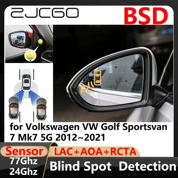 ZJCGO BSD Blind Spot Detection Schimbarea Benzii de Parcare Asistată de Conducere Avertisment pentru Volkswagen VW Golf Sportsvan 7 Mk7 5G 2012~2021